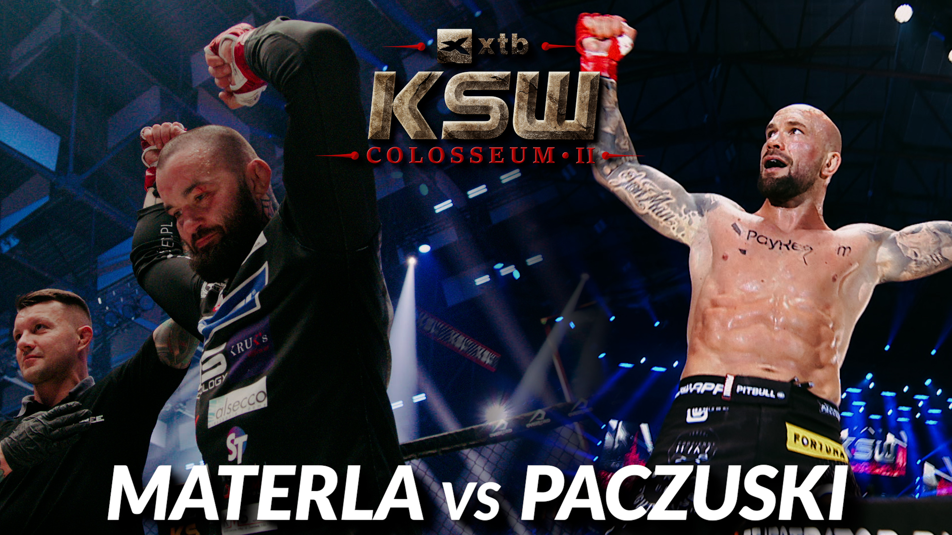 XTB KSW Colosseum 2: Michał Materla vs. Radosław Paczuski - Trailer