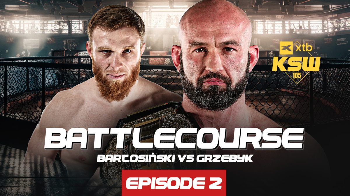 KSW Battlecourse: Rafał Haratyk vs. Ibragim Chuzhigaev - Odcinek 2. przed XTB KSW 105