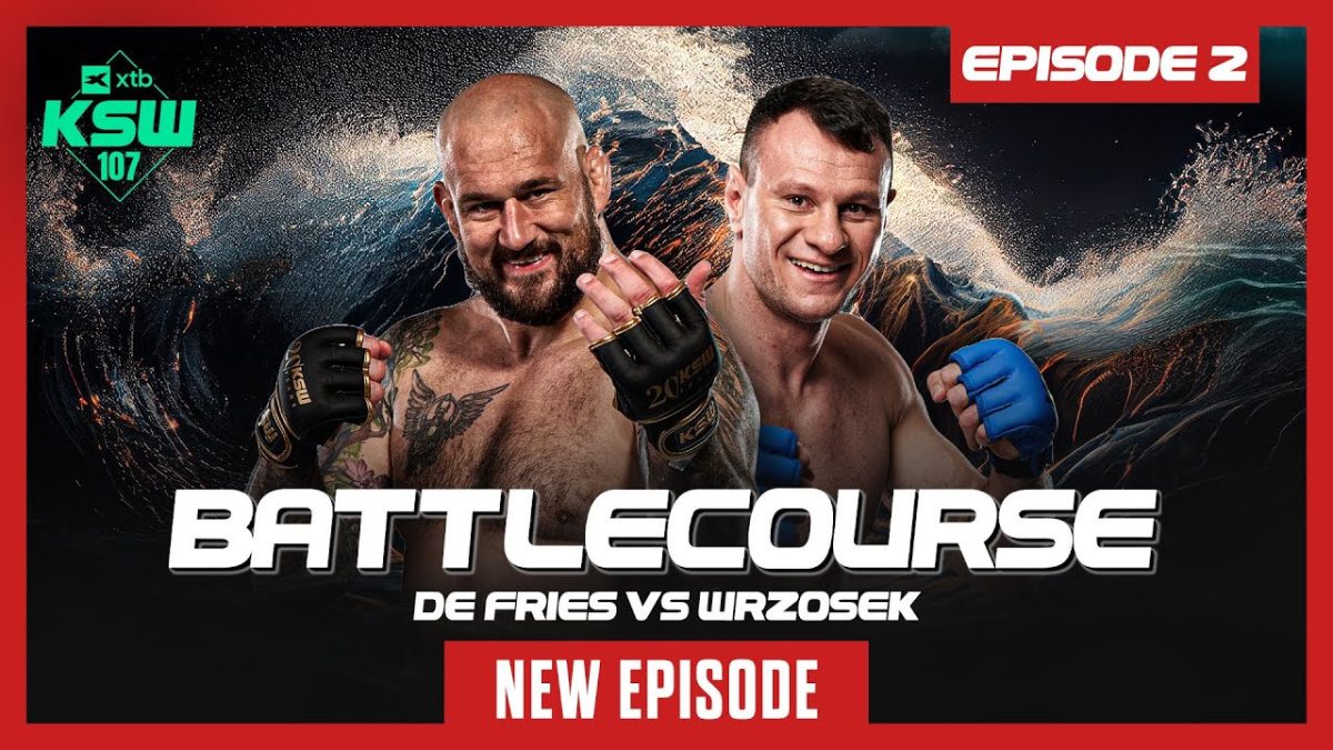 KSW Battlecourse: Phil De Fries vs. Arek Wrzosek - Odcinek 2. przed XTB KSW 107